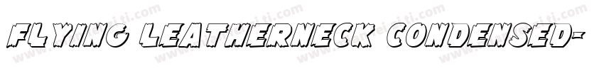Flying Leatherneck Condensed字体转换
